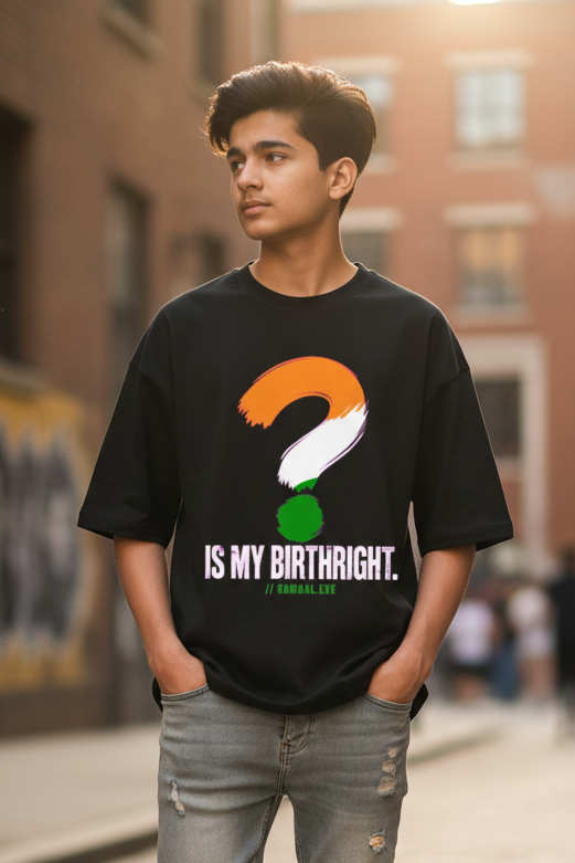 Sawaal Birthright -  Independence Limited Edition - Oversize